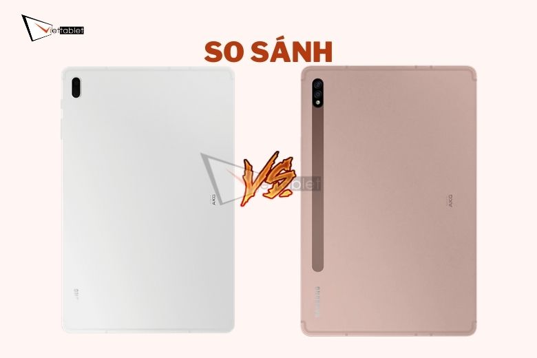 So sánh Samsung Galaxy Tab S7 FE vs Galaxy Tab S7/ S7+: Sự khác biệt thật sự đến từ đâu?